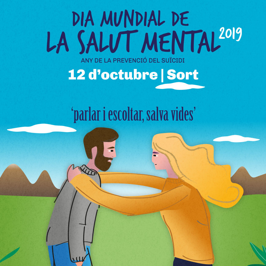 Dia Mundial de la Salut Mental a Sort, 12 Octubre 2019